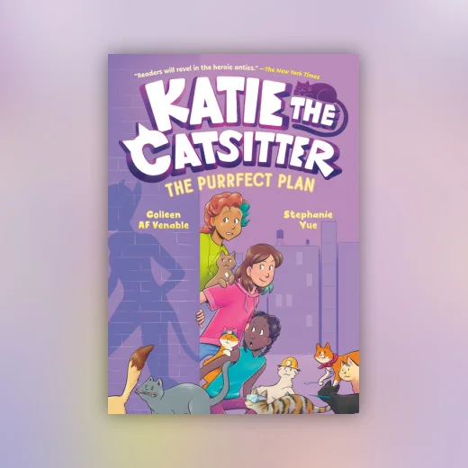 Katie the Catsitter 4: The Purrfect Plan