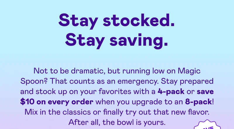 Stay stocked. Stay saving.