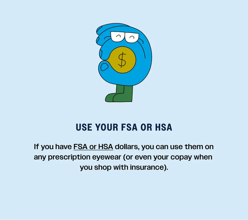 use your FSA or HSA