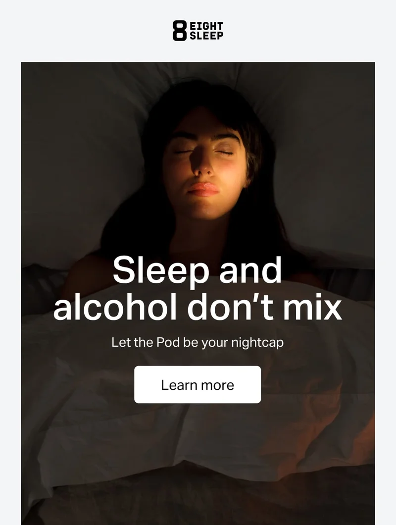 Sleep and alcohol don’t mix Let the Pod be your nightcap