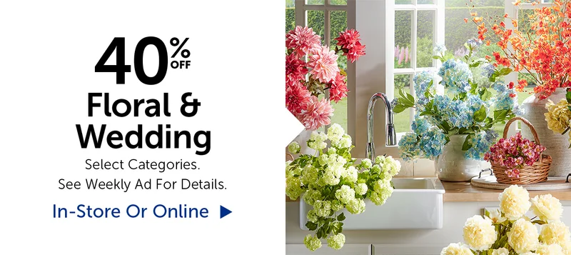 40% Off Floral & Wedding - Select Categories.