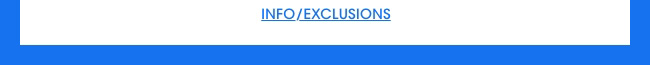 Info/Exclusions