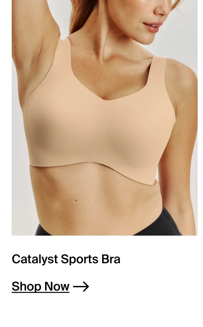 Catalyst Sports Bra. SHOP NOW.