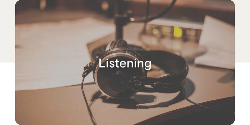 Listening