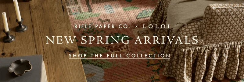RIFLE PAPER CO. X LOLOI - NEW SPRING ARRIVALS | SHOP THE FULL COLLECTION