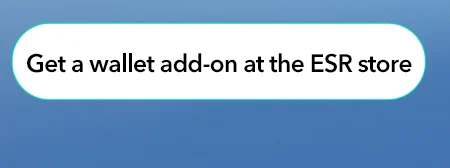 Get a wallet add-on at the ESR store