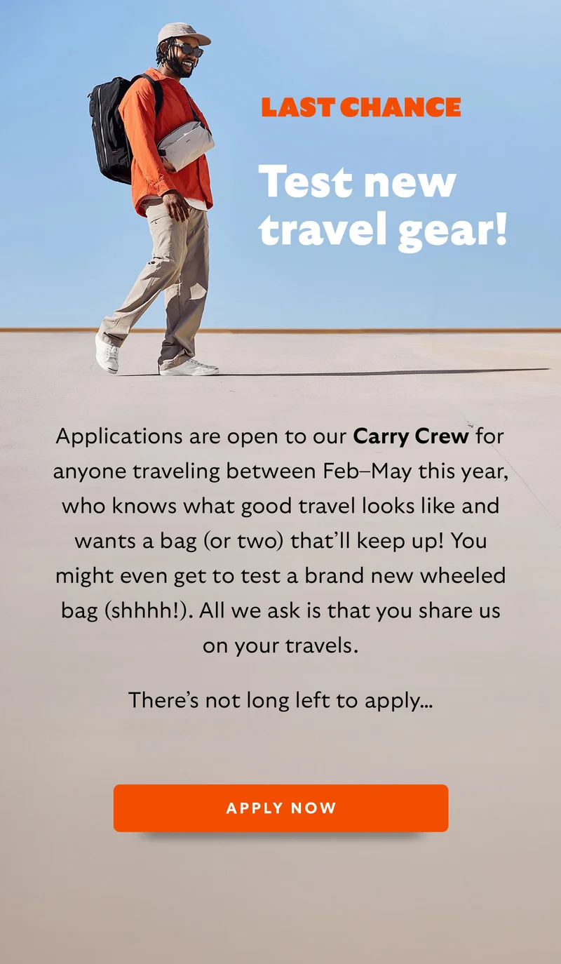 LAST CHANCE - Test new travel gear