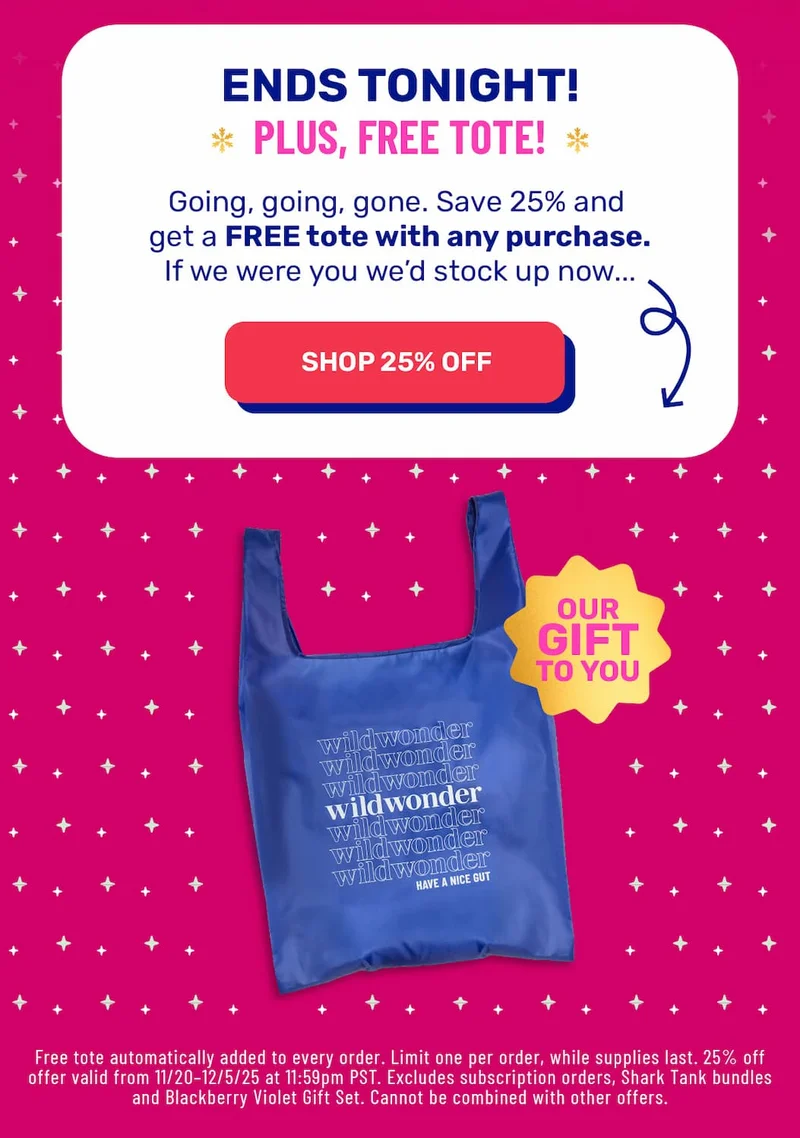 25% off last call!