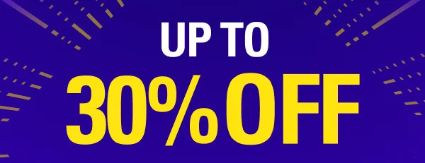 Up to  30% off
