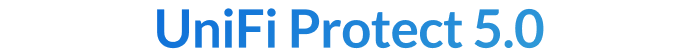 UniFi Protect 5.0