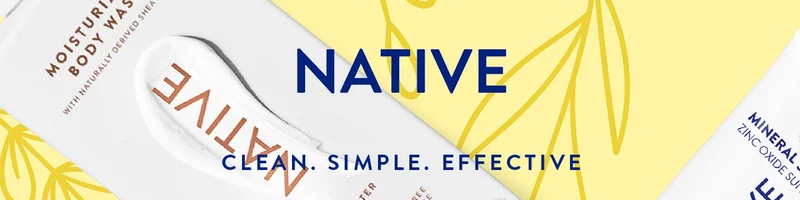 NATIVE CLEAN. SIMPLE. EFFECTIVE