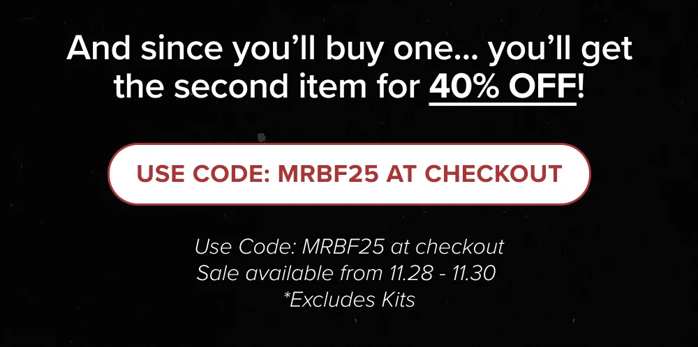 [USE CODE: MRBF25 AT CHECKOUT]