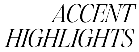 Accent Highlights