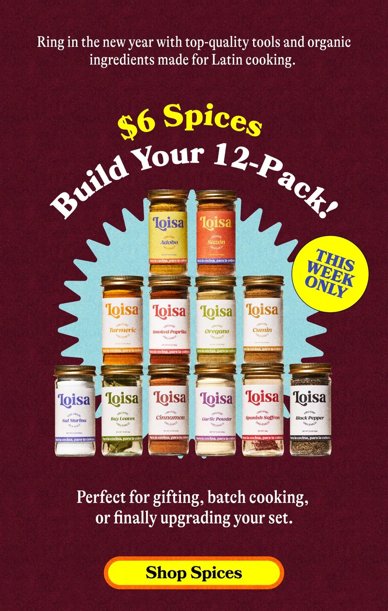 $6 Spices - Build Your 12-Pack! This Week Only!  Perfect for gifting, batch cooking, or finally upgrading your set. SHOP SPICES