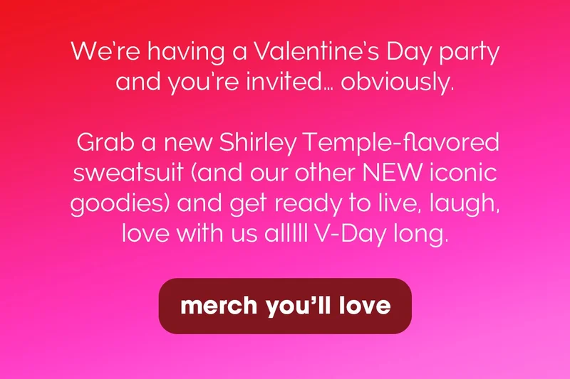 We’re having a Valentine’s Day party and you’re invited… obviously.
