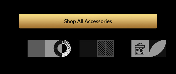 Shop All Accessories>