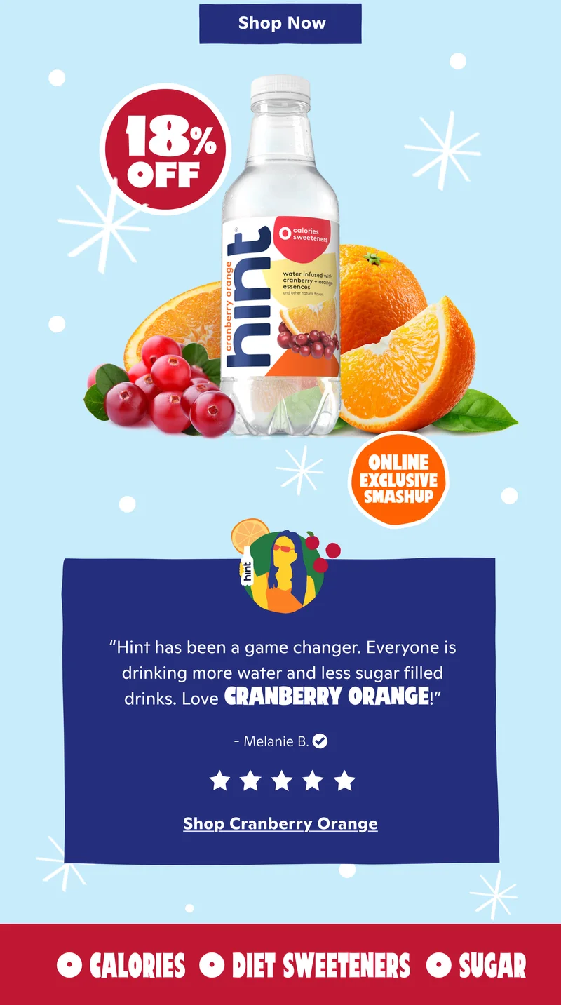 Cranberry Orange bottles with review saying "Hint has been a game changer. Love Cranberry Orange!"