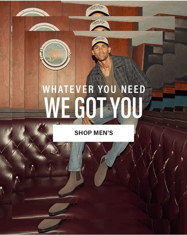 Whatever you need we got you