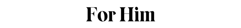 For Him