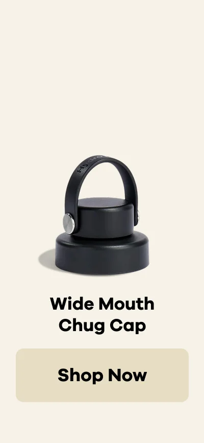 Wide Mouth Chug Cap | Shop Now