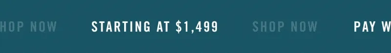 Starting at $1,499 + free shipping
