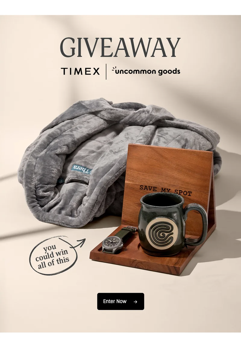 GIVEAWAY | TIMEX | uncommon goods | you could win all of this | Enter Now