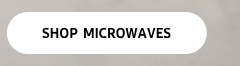 Shop Microwaves