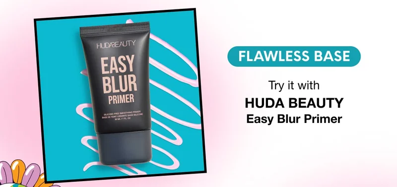 FLAWLESS BASE - Try it with HUDA BEAUTY Easy Blur Primer