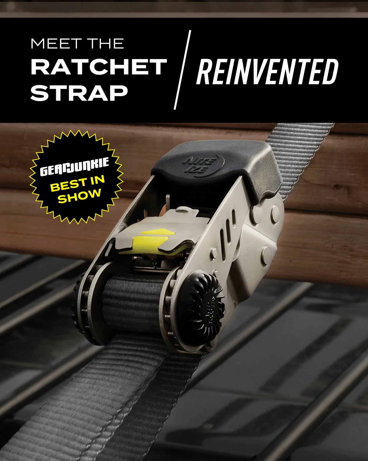 Meet the ratchet strap reinvented