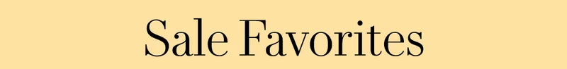 Sale Favroites