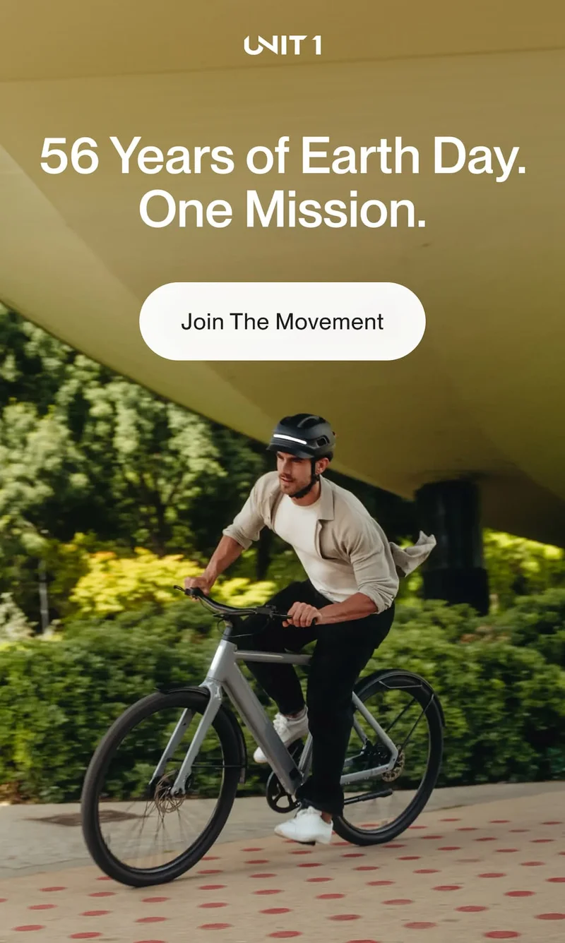 UNIT 1 Earth Day hero banner with cyclist riding under a bridge and “Join The Movement” CTA.