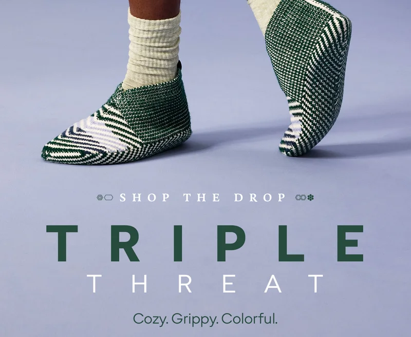 Shop the Drop. TRIPLE THREAT. Cozy. Grippy. Colorful.