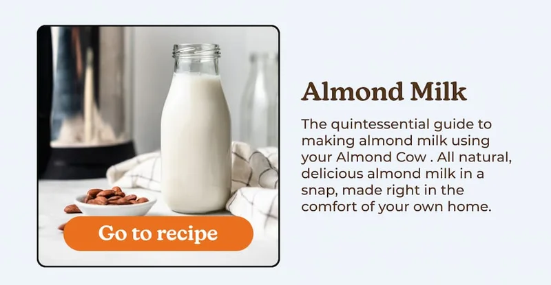 Make your Almond Milk