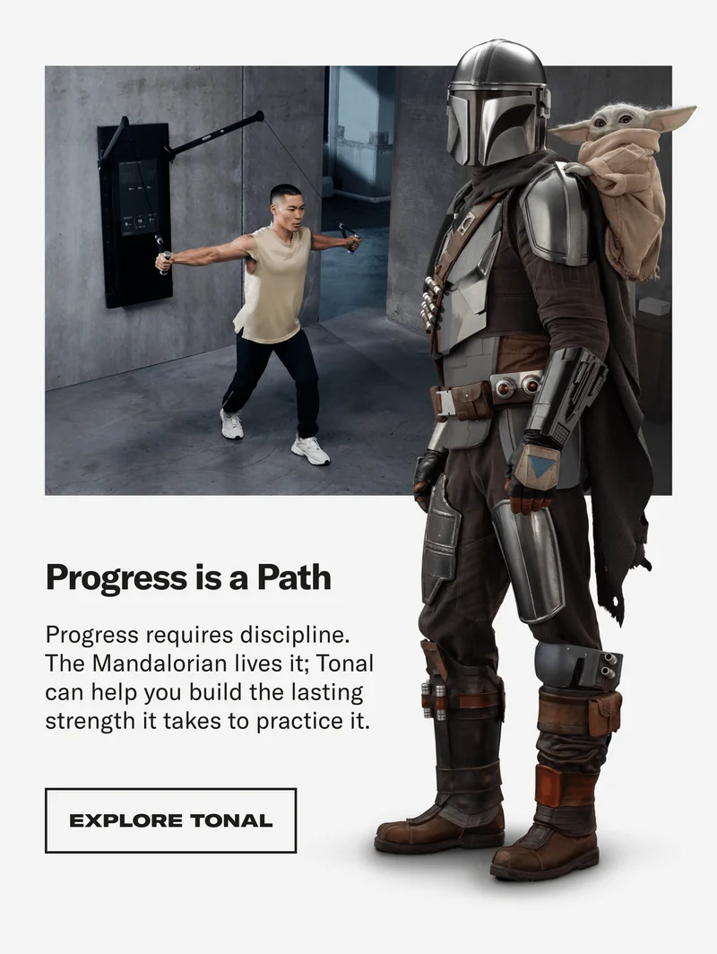 Progress is a path. Explore Tonal