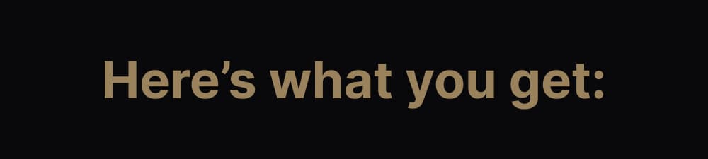 Here’s what you get: