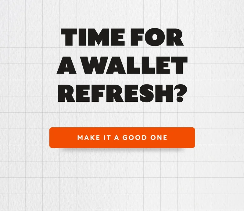 Time for a wallet refresh? Make it a good one