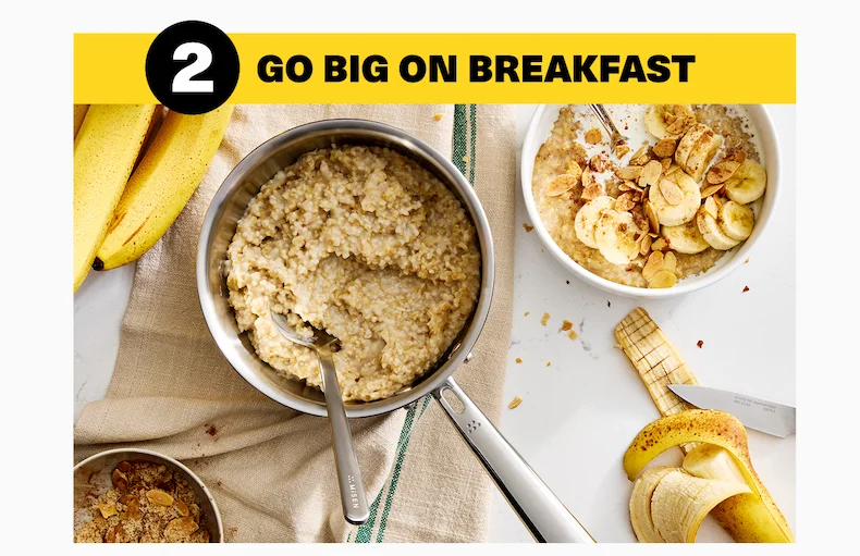 2. Go big on breakfast