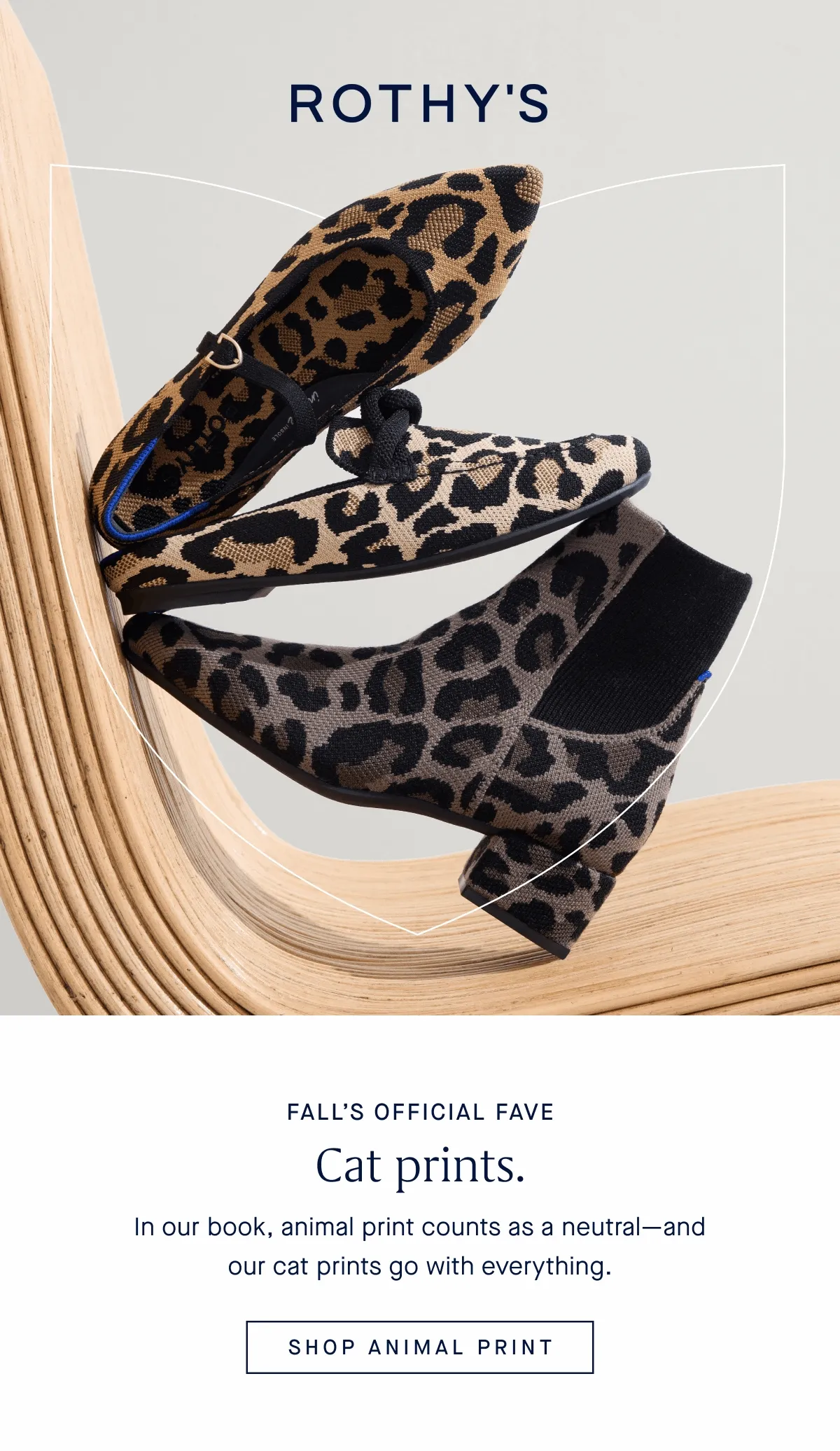 Fall’s Official Fave Cat prints. In our book, animal print counts as a neutral—and our cat prints go with everything. SHOP ANIMAL PRINT