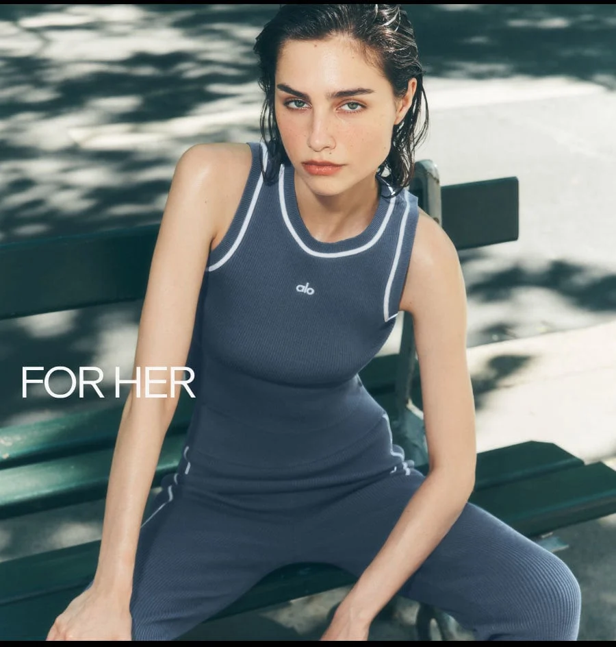 For Her