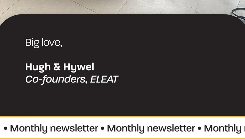 Hugh & Hywel Co-founders, ELEAT