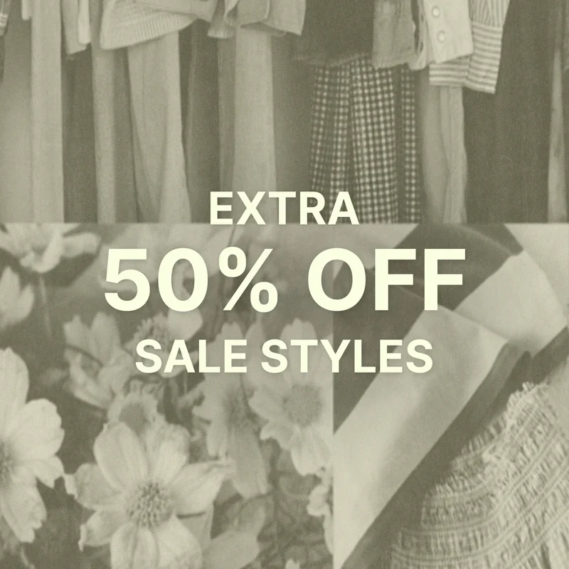 EXTRA 50% OFF SALE