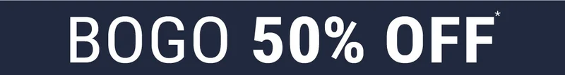 BOGO 50% off*
