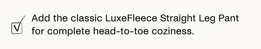 LuxeFleece Men's Straight Leg Pant in Bone