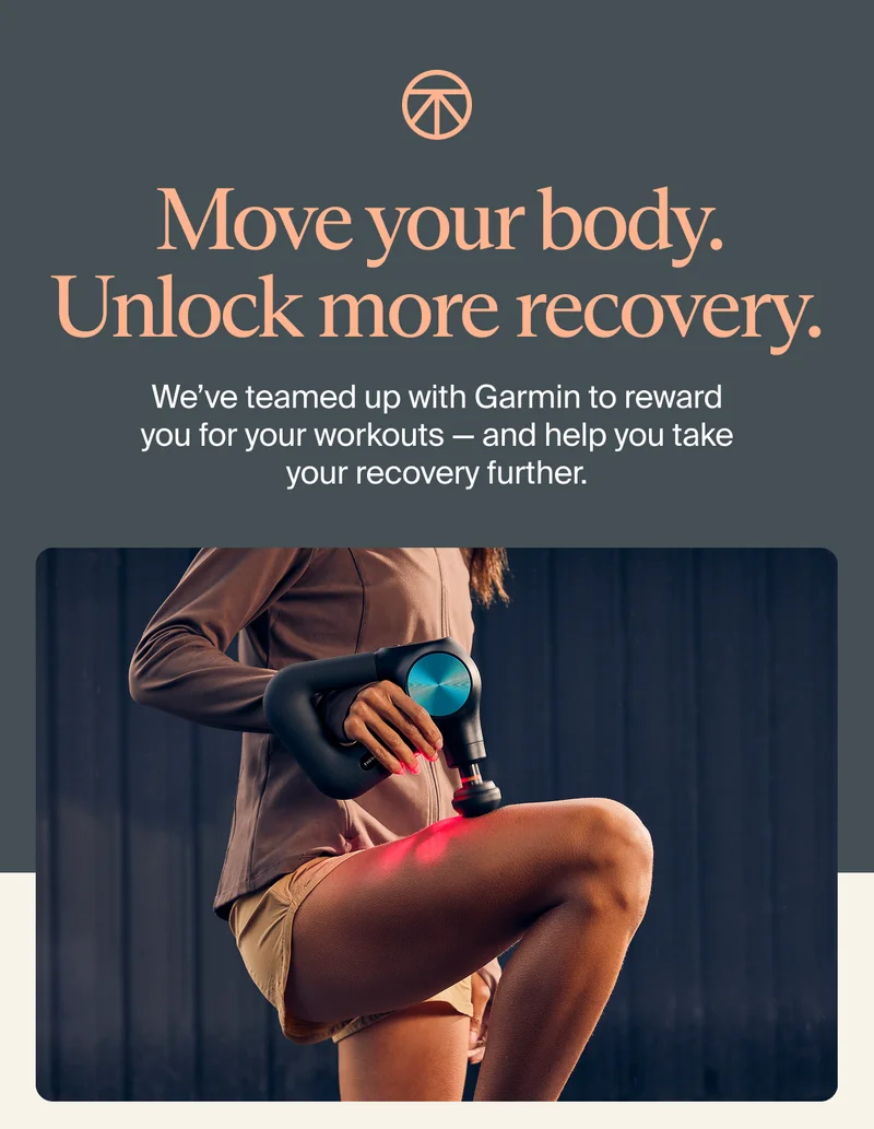 Move your body. Unlock more recovery. | We’ve teamed up with Garmin to reward you for your workouts —&nbsp;and help you take your recovery further.
