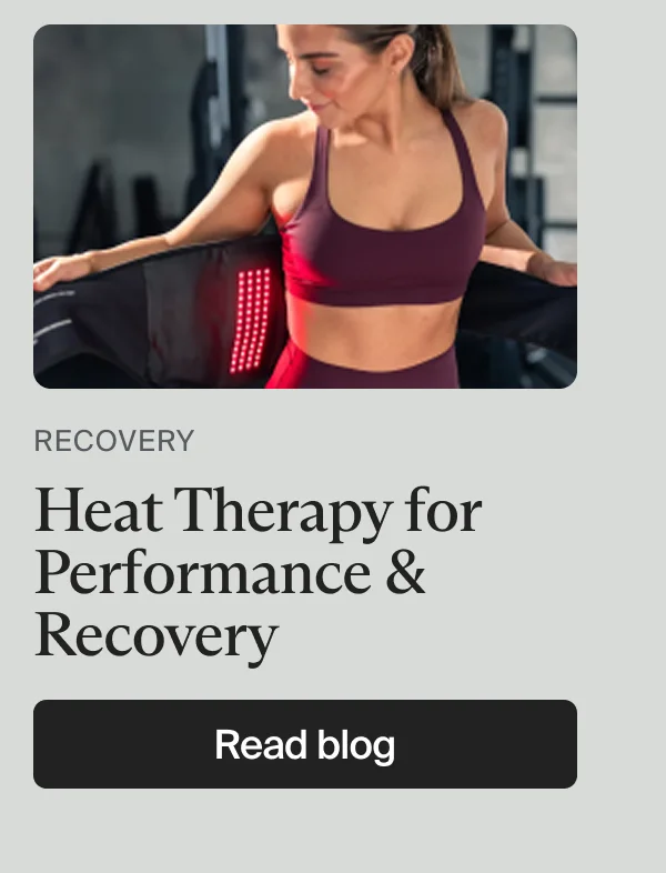 recovery | Heat Therapy for Performance & Recovery | Read blog