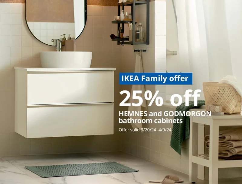 25% off HEMNES and GODMORGON