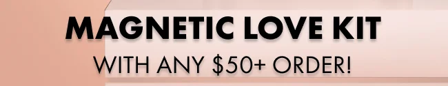 with any $50+ order