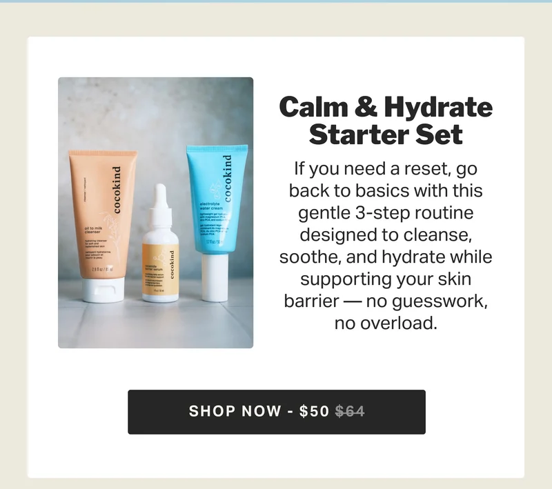 Calm & Hydrate Starter Set