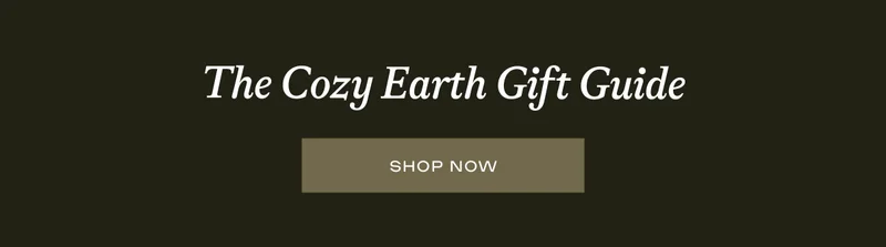 The Cozy Earth Gift Guide The Cozy Earth Gift Guide
