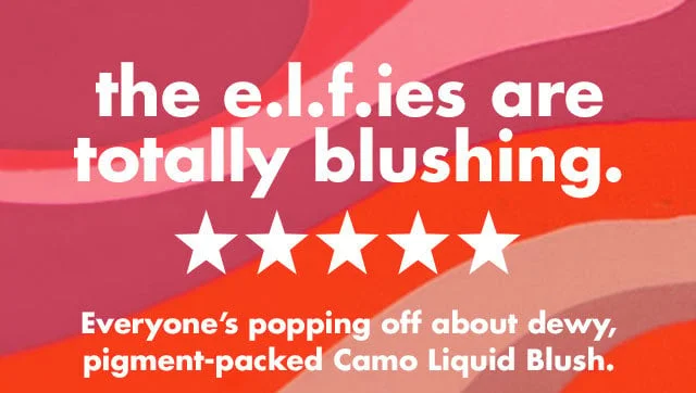the e.l.f.ies are totally blushing